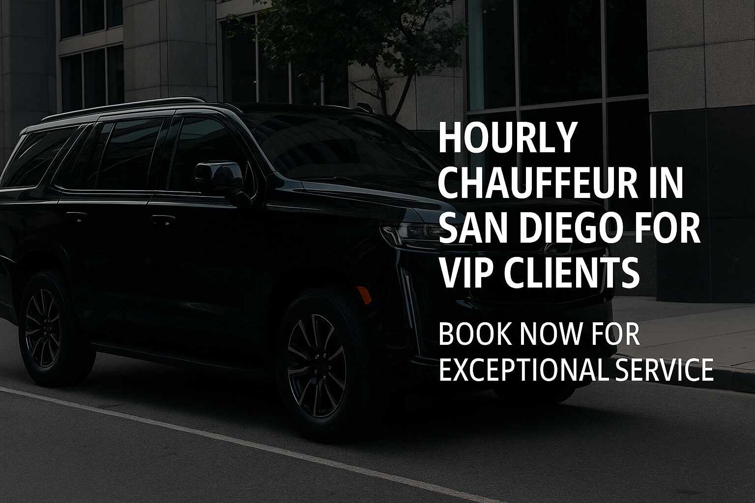 hourly chauffeur service in San Diego